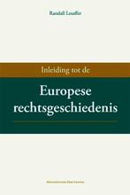 9789058679802 Inleiding tot de Europese rechtsgeschiedenis, Verzenden, Zo goed als nieuw, Randall Lesaffer