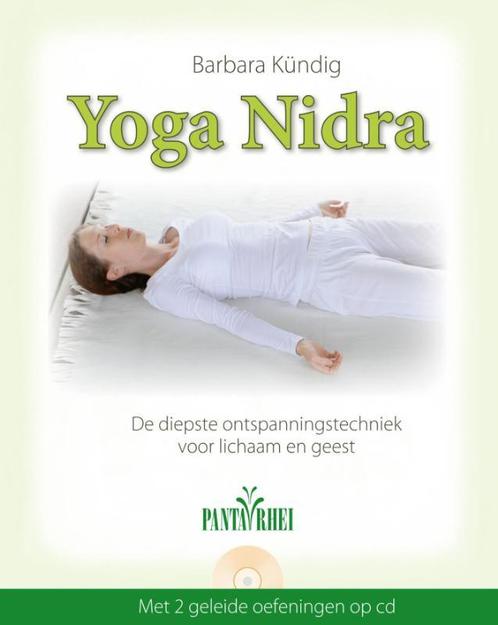 Yoga Nidra 9789088400926 Barbara Kundig, Boeken, Gezondheid, Dieet en Voeding, Gelezen, Verzenden