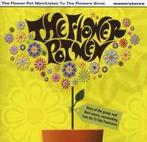 cd - The Flower Pot Men - Listen To The Flowers Grow, Verzenden, Zo goed als nieuw