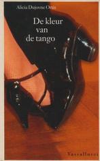 Kleur van de tango 9789050001397 A. Dujovne Ortiz, Gelezen, A. Dujovne Ortiz, Verzenden