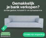 Bank Verkopen? Binnen 24u vrijblijvend je prijs, Huis en Inrichting, Zo goed als nieuw