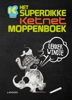 Het superdikke Ketnet moppenboek 9789401418423 Ief Stuyvaert, Gelezen, Verzenden, Ief Stuyvaert, Peter Goes