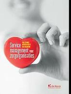 Service management voor zorgorganisaties 9789048627332, Boeken, Verzenden, Zo goed als nieuw, Paul Gemmel