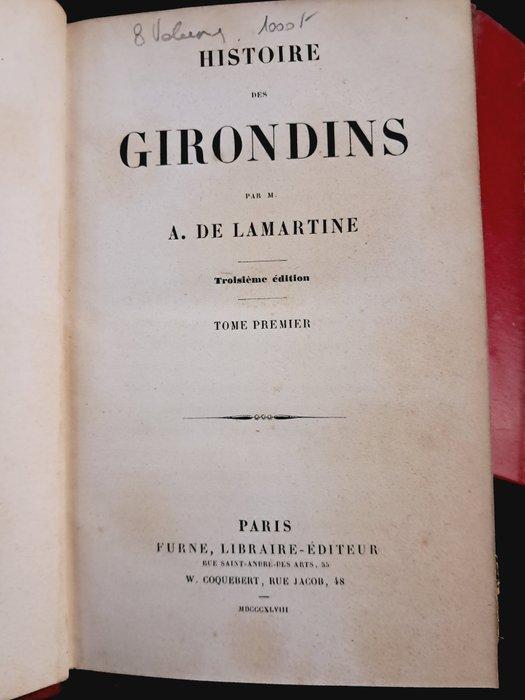 A. de Lamartine - Histoire des Girondins - 1848, Antiek en Kunst, Antiek | Boeken en Bijbels