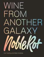 9781787132719 The Noble Rot Book: Wine from Another Galaxy, Boeken, Kookboeken, Verzenden, Zo goed als nieuw, Dan keeling