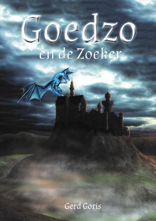 Goedzo en de Zoeker 9789078437451 Gerd Goris, Boeken, Fantasy, Gelezen, Verzenden