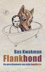 9789029545204 Flankhond | Tweedehands, Boeken, Verzenden, Zo goed als nieuw, Bas Kwakman