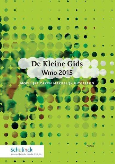 De Kleine Gids Wmo 2015 | 9789013153040, Boeken, Studieboeken en Cursussen, Verzenden