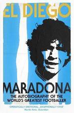 9780224071901 El Diego Autobiography Worlds Greatest, Boeken, Nieuw, Diego Armando Maradona, Verzenden
