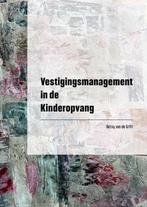 Vestigingsmanagement in de Kinderopvang 9789493303614, Verzenden, Gelezen, Betsy Van de Grift