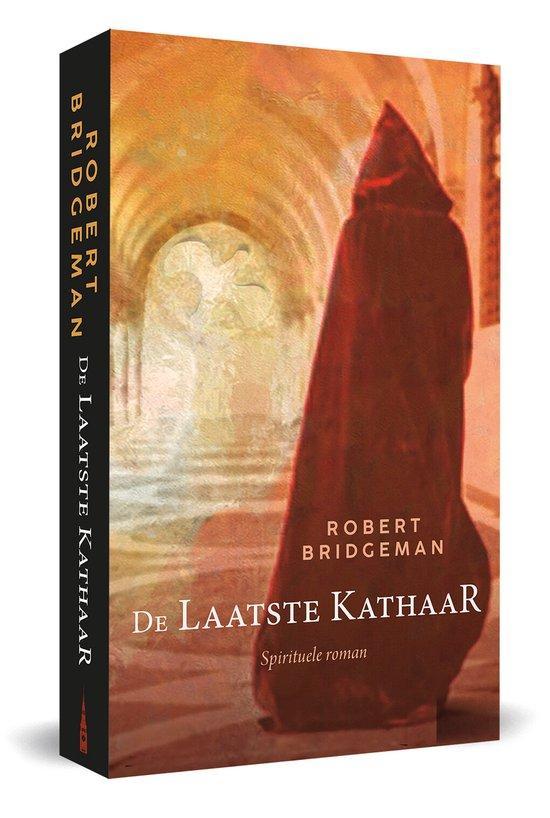 De laatste kathaar 9789493280779 Robert Bridgeman, Boeken, Romans, Gelezen, Verzenden