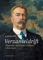 9789056158996 Verzameldrift Antoon Ott, Boeken, Biografieën, Nieuw, Antoon Ott, Verzenden