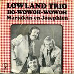 vinyl single 7 inch - Lowland Trio - Ho-wowoh-wowoh, Verzenden, Zo goed als nieuw
