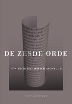 De Zesde Orde 9789090322582 Gert Grosfeld, Verzenden, Gelezen, Gert Grosfeld
