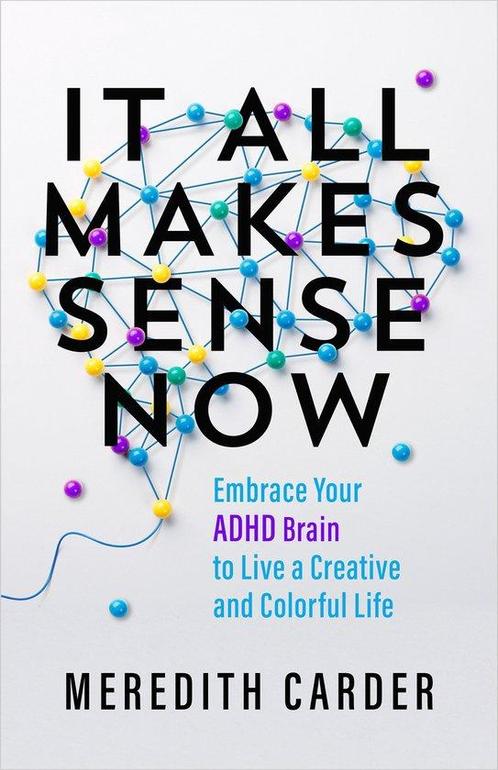 9781401977030 It All Makes Sense Now Meredith Carder, Boeken, Psychologie, Nieuw, Verzenden