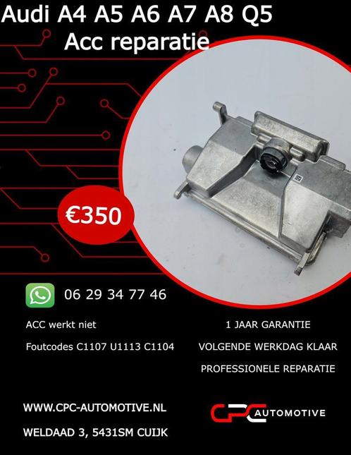 Audi A4 A5 A6 A7 A8 Q5 Acc Radar Camera reparatie, Auto-onderdelen, Elektronica en Kabels, Gereviseerd, Audi