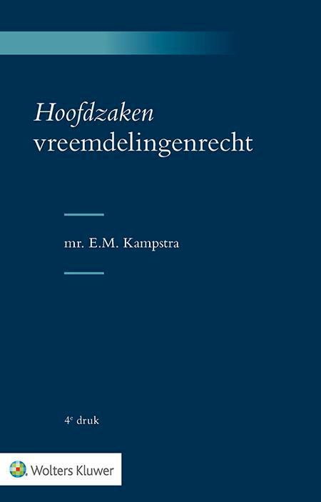 Hoofdzaken vreemdelingenrecht (9789013164695), Boeken, Studieboeken en Cursussen, Nieuw, Verzenden