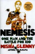 Nemesis: one man and the battle for Rio by Misha Glenny, Boeken, Gelezen, Misha Glenny, Verzenden