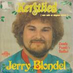 Jerry Blondel - Kerstlied (Voor Oude En Eenzame Mensen) / Lo