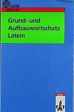 Grund- und Aufbauwortschatz Latein  Habenstein...  Book, Boeken, Overige Boeken, Gelezen, Verzenden, Habenstein, Ernst, Hermes, Eberhard