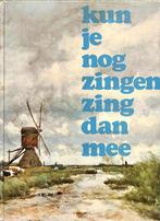 Kun je nog zingen, zing dan mee! 9789001893606, Verzenden, Gelezen, K. de Boer en P. Jonker