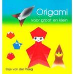 Origami voor groot en klein 9789025291563, Boeken, Gelezen, Elsje van der Ploeg, Verzenden