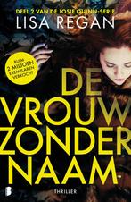 De vrouw zonder naam / Josie Quinn / 2 9789022596210, Verzenden, Gelezen, Lisa Regan
