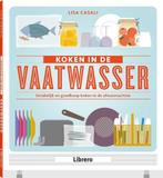 koken in de vaatwasser 9789089984791 Lisa Casali, Verzenden, Zo goed als nieuw, Lisa Casali