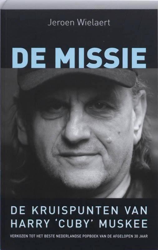 De missie, de kruispunten van Harry Cuby Muskee, Boeken, Overige Boeken, Gelezen, Verzenden