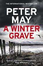9781529428490 A Winter Grave Peter May, Verzenden, Nieuw, Peter May