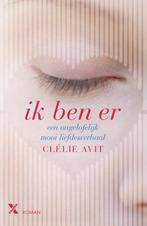 Ik ben er 9789401604543 Clélie Avit, Verzenden, Gelezen, Clélie Avit
