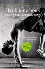 9789024404544 Het kleine boek voor grote verandering, Verzenden, Zo goed als nieuw, Sasja Dirkse-Hulscher