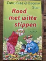 Rood met witte stippen 9789049926748 Carry Slee, Verzenden, Zo goed als nieuw, Carry Slee