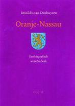 ORANJE NASSAU BIOGRAFISCH WOORDENBOEK 9789023011248, Boeken, Verzenden, Gelezen, Reinildis van Ditzhuyzen