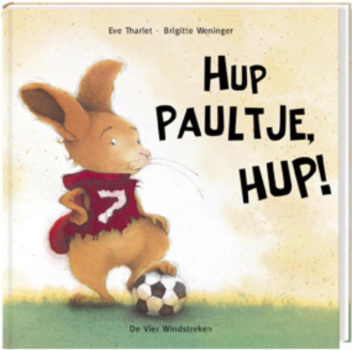 Hup Paultje, hup! / Paultje 9789051160116 Eve Tharlet, Boeken, Kinderboeken | Kleuters, Gelezen, Verzenden