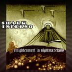 cd - Shark Inferno - Enlightenment In Nightmareland, Verzenden, Zo goed als nieuw