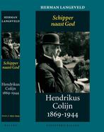 Hendrikus Colijn 1869-1944 II 1933-1944 9789050187176, Boeken, Verzenden, Zo goed als nieuw, H. Langeveld