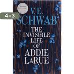 The Invisible Life of Addie Larue 9781785652509 V.E. Schwab, Boeken, Verzenden, Zo goed als nieuw, V.E. Schwab