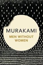 Men without women 9781911215370 Haruki Murakami, Verzenden, Zo goed als nieuw, Haruki Murakami