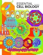 9780815341307 Essential Cell Biology | Tweedehands, Boeken, Verzenden, Zo goed als nieuw, Bruce Alberts