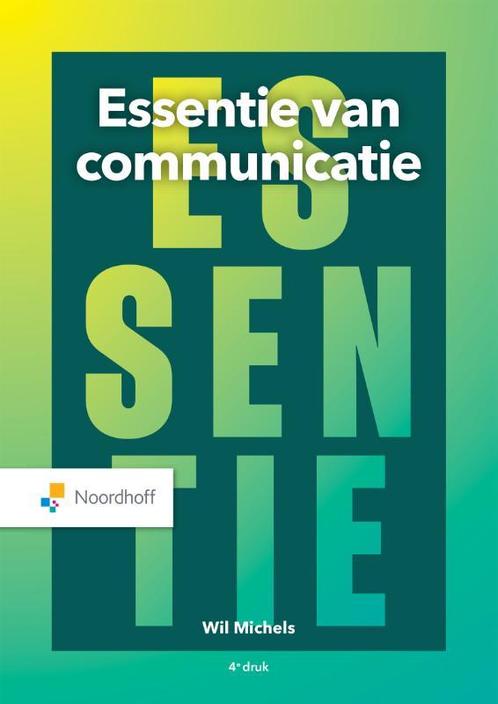 Essentie van communicatie 9789001749880, Boeken, Studieboeken en Cursussen, Zo goed als nieuw, Verzenden