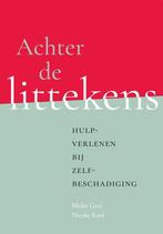 9789088507908 Achter de littekens Meike Grol, Boeken, Verzenden, Nieuw, Meike Grol