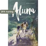 Aluna 9789461318091 Karla Stoefs, Verzenden, Gelezen, Karla Stoefs