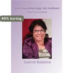 Van muurbloempje tot medium 9789491439940 Leanne Kootstra, Verzenden, Gelezen, Leanne Kootstra