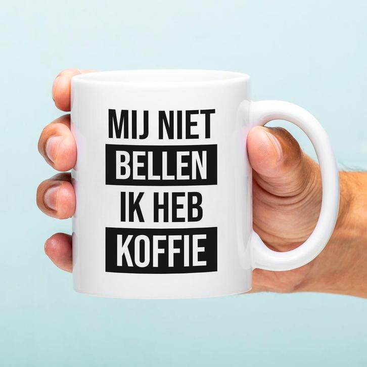 Mok Mij niet bellen ik heb koffie, Huis en Inrichting, Keuken | Servies, Verzenden