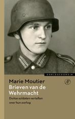 Brieven van de Wehrmacht / Oorlogsdomein 9789029538688, Boeken, Verzenden, Zo goed als nieuw, Marie Moutier