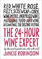 9781419722660 The 24-Hour Wine Expert Jancis Robinson, Boeken, Nieuw, Jancis Robinson, Verzenden