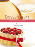 Desserts & Wijn 9789020973495 Marc Declercq, Boeken, Kookboeken, Gelezen, Marc Declercq, Frank Croes, Verzenden
