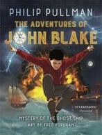 THE ADVENTURES OF JOHN BLAKE 9781788450591 Philip Pullman, Boeken, Verzenden, Zo goed als nieuw, Philip Pullman