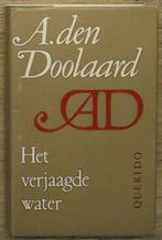 Verjaagde water 9789021412078 Doolaard, Verzenden, Gelezen, Doolaard